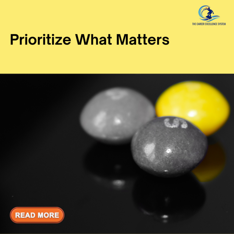 Prioritize What Matters